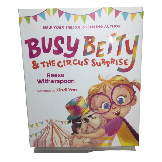 Busy Betty & the Circus Surprise