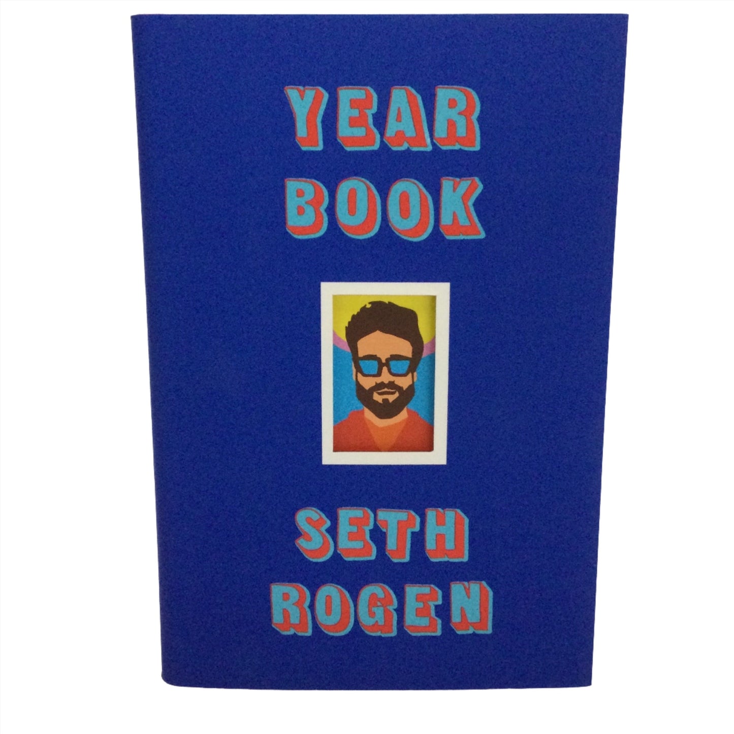 Yearbook by Seth Rogan