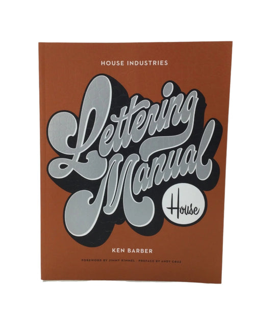 House Industries Lettering Manual - by Ken Barber (Paperback)