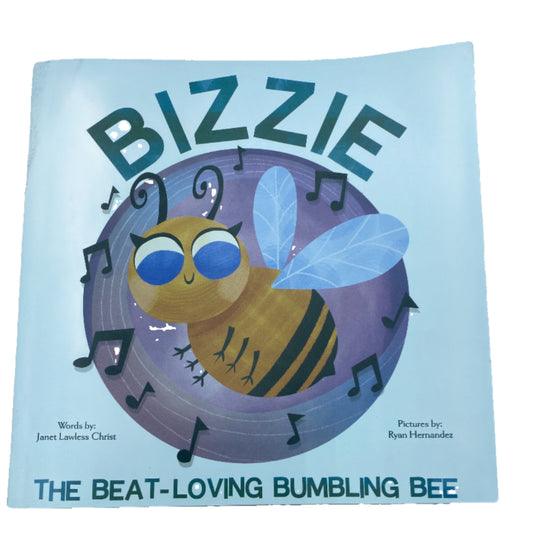 Book, "Bizzie, the Beat-Loving, Bumbling Bee"